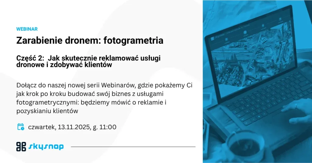 Webinar 13112025 ak skutecznie reklamować usługi dronowe i zdobywać klientów Darmowe szkolenie, webinarium jak skutecznie reklamować usługi dronowe i zdobywać klientów