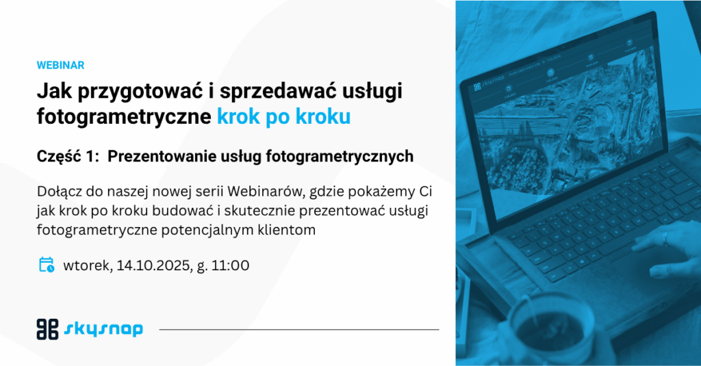 Earning with Drones Webinar 14.10.2025 Earning with Drones - Webinar: Photogrammetric Products Preparation and Sales