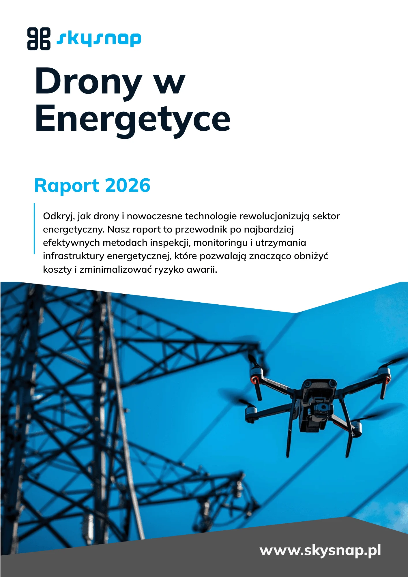 SkySnap – okładka Drony w Energetyce Raport 2026